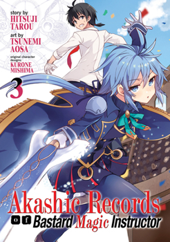 ロクでなし魔術講師と禁忌教典 - Book #3 of the 漫画 ロクでなし魔術講師と禁忌教典 / Akashic Records of the Bastard Magic Instructor Manga