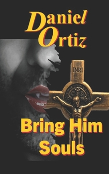 Paperback Bring Him Souls Book
