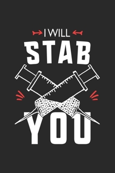Paperback I will stab you: Nurses I Nurse Day I Hospital I Health Book