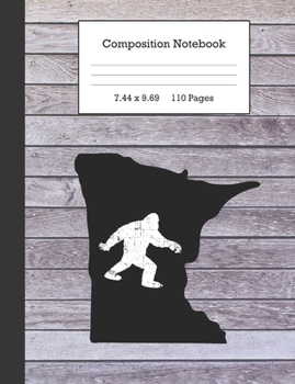 Paperback Composition Notebook: Bigfoot and Minnesota Journal Book