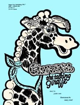 Hardcover Clarence, the Talking Giraffe Book