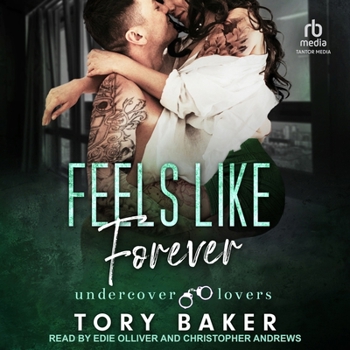 Feels Like Forever (Undercover Lovers)