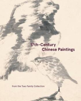 Hardcover 17th-Century Chinese Paintings from the Tsao Family Collection Book
