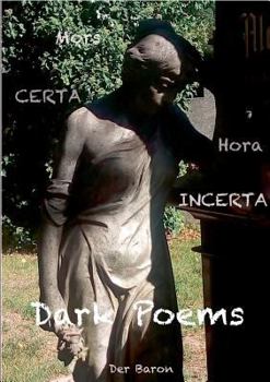 Paperback Dark Poems: Mors certa hora incerta [German] Book
