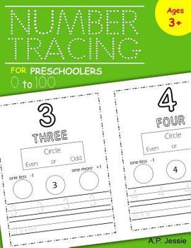 Paperback Number Tracing for Preschoolers 0 to 100: Handwriting Practice, Even vs. Odd, One More & One Less Book