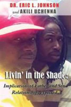 Paperback Implications of Father and Son Relationships explored Book