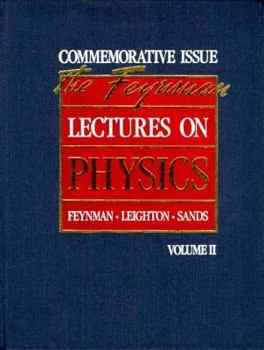 Hardcover The Feynman Lectures on Physics: Commemorative Issue, Volume 2: Mainly Electomagnetism and Matter Book