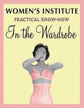 Paperback Practical Know-How in the Wardrobe. Book