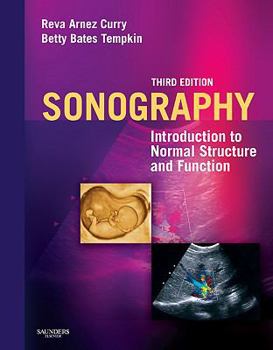 Hardcover Sonography: Introduction to Normal Structure and Function Book