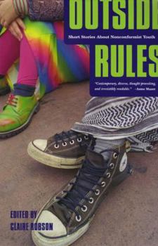 Paperback Outside Rules: Short Stories about Non-Conformist Youth Book