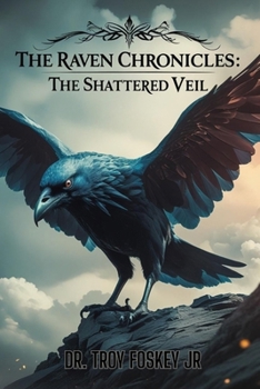 Paperback The Raven Chronicles: The Shattered Veil Book