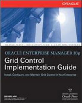 Paperback Oracle Enterprise Manager 10g Grid Control Implementation Guide Book