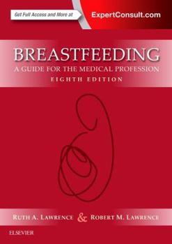 Paperback Breastfeeding: A Guide for the Medical Profession Book