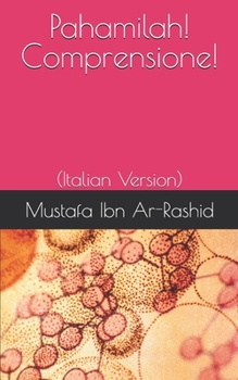 Paperback Pahamilah! Comprensione!: (Italian Version) [Italian] Book