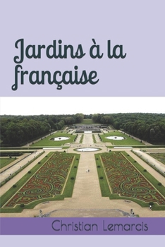 Paperback Jardins à la française [French] Book
