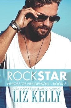 Paperback Rock Star: Heroes of Henderson Book 8 Book