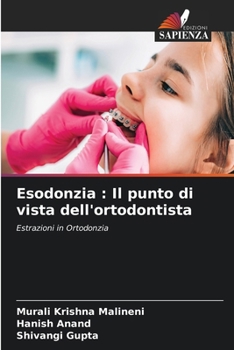 Esodonzia: Il punto di vista dell'ortodontista (Italian Edition)