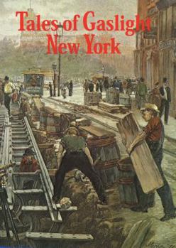Hardcover Tales of Gaslight New York Book