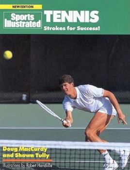 Paperback Sports Illustrated Tennis : Strokes for Success! Book