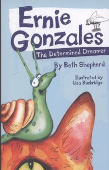 Paperback Ernie Gonzales - The Determined Dreamer Book