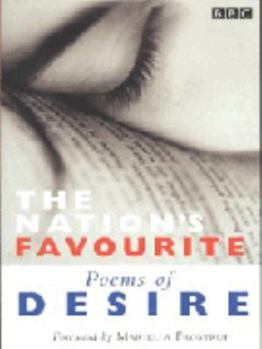 The Nation's Favourite Poems Of Desire - Book  of the Nation's Favourite Poems