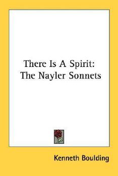 Paperback There Is A Spirit: The Nayler Sonnets Book
