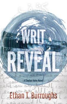 Paperback Writ Reveal: A Clayton Haley Novel Book