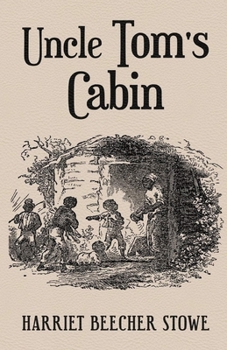 Paperback Uncle Tom's Cabin Illustrated Book