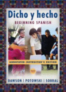 Hardcover Dicho Y Hecho: Beginning Spanish Annotated Instructor's Edition Book