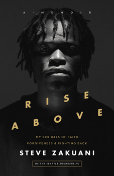 Paperback Rise Above: My 500 Days of Faith, Forgiveness, and Fighting Back Book