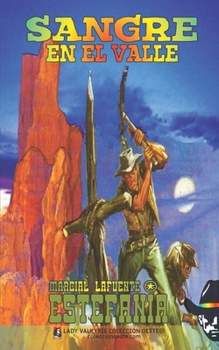 Paperback Sangre en el valle (Colección Oeste) [Spanish] Book