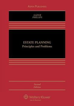 Paperback Estate Planning: Principles and Problems Book