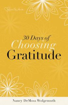 Paperback 30 Days of Choosing Gratitude Book