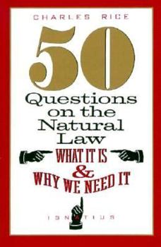 Paperback 50 Questions on Natural Law: Book
