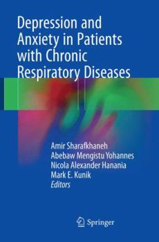 Paperback Depression and Anxiety in Patients with Chronic Respiratory Diseases Book