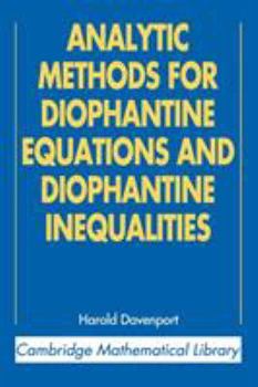Paperback Analytic Methods for Diophantine Equations and Diophantine Inequalities Book