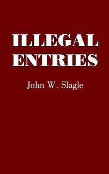 Paperback Illegal Entries Book