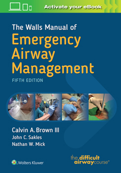 Paperback The Walls Manual of Emergency Airway Management Book