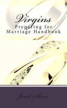 Paperback Virgins: Preparing for Marriage Handbook Book