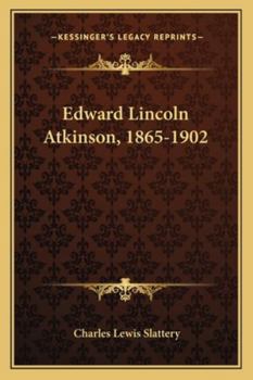 Paperback Edward Lincoln Atkinson, 1865-1902 Book