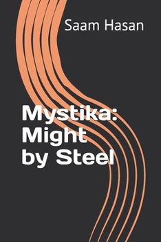 Paperback Mystika: Might by Steel Book