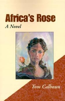 Hardcover Africa's Rose Book