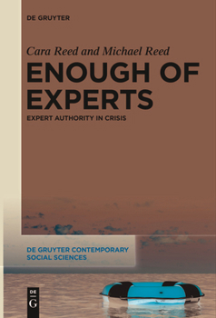 Paperback Enough of Experts: Expert Authority in Crisis Book