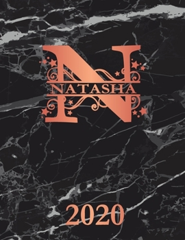 Paperback Natasha: 2020. Personalized Name Weekly Planner Diary 2020. Monogram Letter N Notebook Planner. Black Marble & Rose Gold Cover. Book