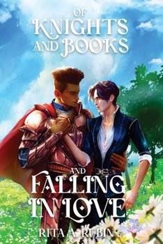 Paperback Of Knights and Books and Falling In Love Book