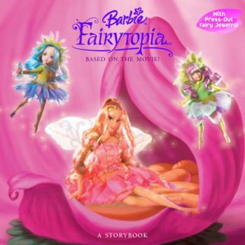 Paperback Barbie Fairytopia: A Storybook Book