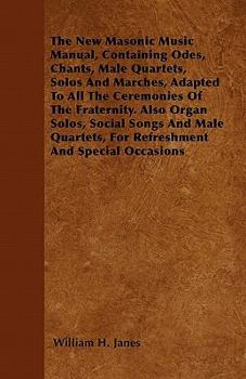 The New Masonic Music Manual