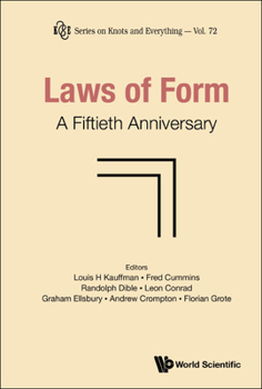 Hardcover Laws of Form: A Fiftieth Anniversary Book