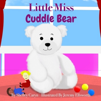Paperback Little Miss Cuddle Bear Book