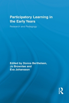 Paperback Participatory Learning in the Early Years: Research and Pedagogy Book